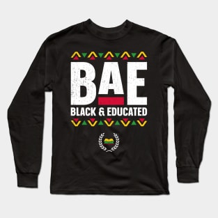 BAE Black And Educated Black History Month Teacher Long Sleeve T-Shirt